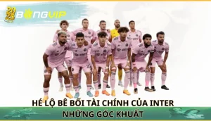 Hé lộ bê bối tài chính của Inter