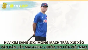 HLV Kim Sang-sik: 'Mong mạch trận xui xẻo vẫn bám lấy Malaysia'
