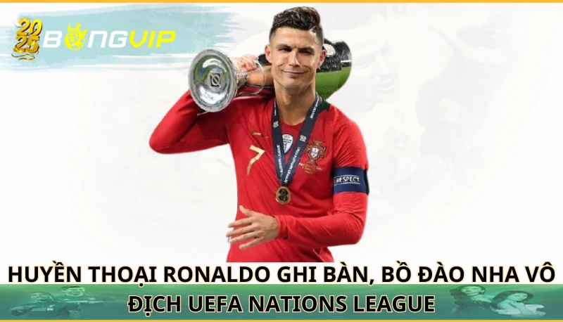 Ronaldo ghi bàn, Bồ Đào Nha vô địch UEFA Nations League