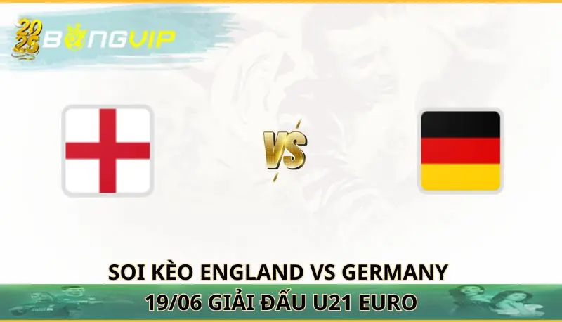soi kèo England vs Germany